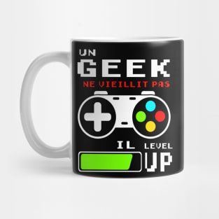 Un Geek ne vieillit pas Mug